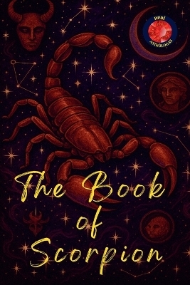 The Book of Scorpio - Alina Rubi