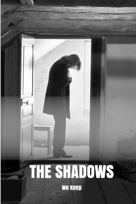 The Shadows We Keep