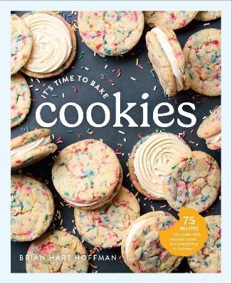 It's Time to Bake Cookies - Brian Hart Hoffman