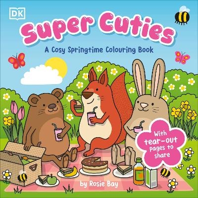 Super Cuties A Cosy Springtime Colouring Book - Rosie Bay