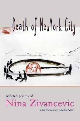 Death of New York City - Nina Zivancevic