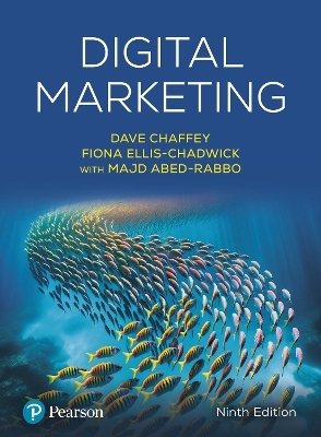 Digital Marketing - Dave Chaffey, Fiona Ellis-Chadwick, Majd Abed-Rabbo