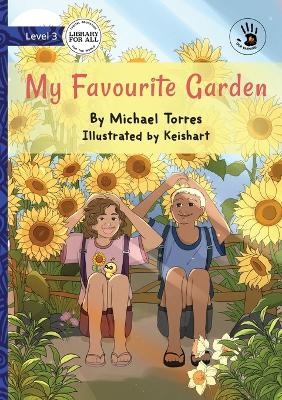 My Favourite Garden - Our Yarning - Michael Torres