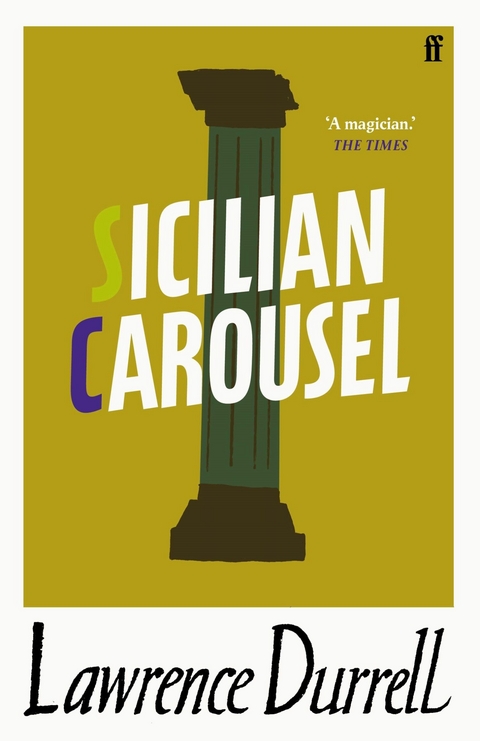 Sicilian Carousel -  LAWRENCE DURRELL