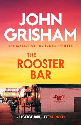 The Rooster Bar - John Grisham