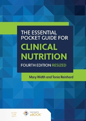 The Essential Pocket Guide for Clinical Nutrition - Mary Width