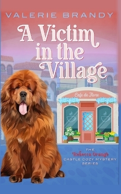A Victim in the Village - Valerie Brandy