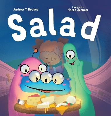 Salad - Andrew T Bockus