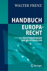 Handbuch Europarecht - Frenz, Walter
