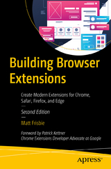 Building Browser Extensions - Frisbie, Matt