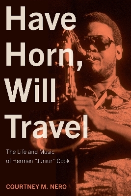 Have Horn, Will Travel Volume 21 - Courtney M. Nero
