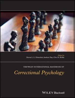 The Wiley International Handbook of Correctional Psychology - 