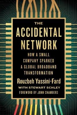 The Accidental Network - Rouzbeh Yassini-Fard