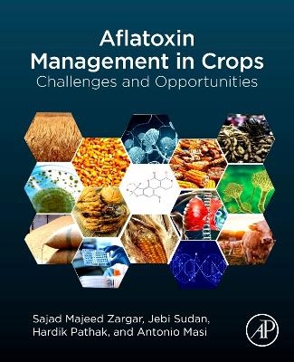 Aflatoxin Management in Crops - 