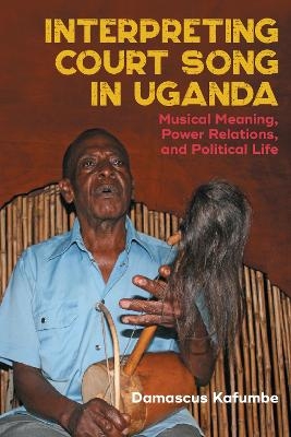 Interpreting Court Song in Uganda