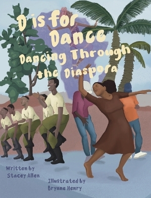 D is for Dance - Stacey Allen