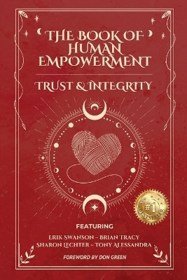 The Book of Human Empowerment - Erik Swanson, Brian Tracy, Dr Tony Alessandra