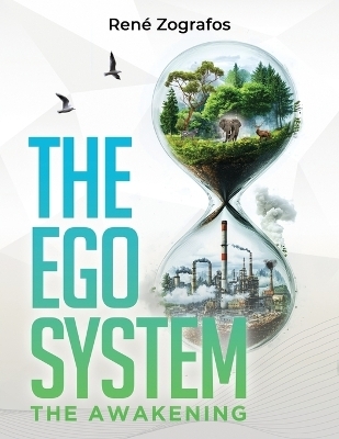 The Ego System - Rene Zografos