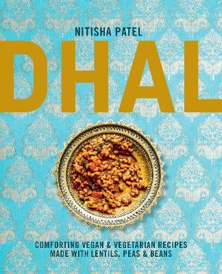 Dhal - Nitisha Patel