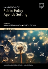 Handbook of Public Policy Agenda Setting - Zahariadis, Nikolaos; Taylor, Kristin