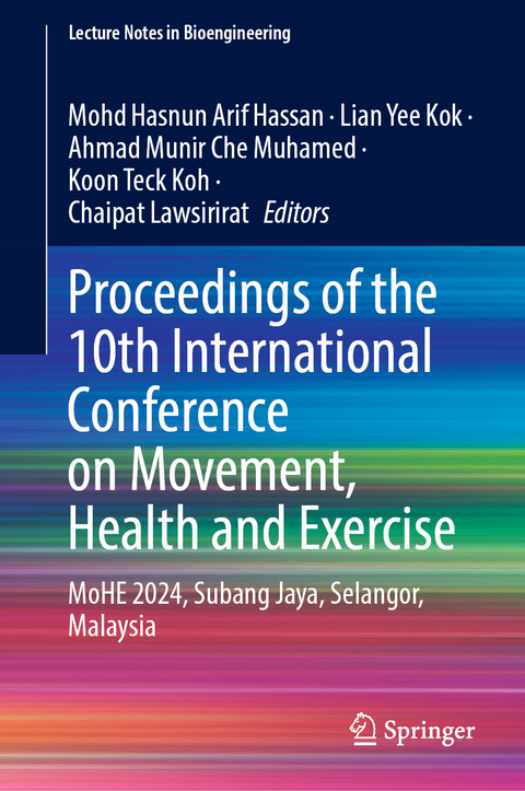 Proceedings of the 10th International Conference on Movement, Health and Exercise - 