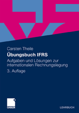 &Uuml;bungsbuch IFRS - Carsten Theile