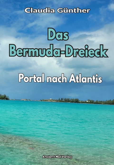 Das Bermuda-Dreieck - Claudia G&uuml;nther