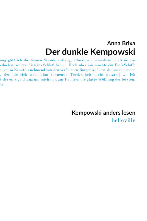 Der dunkle Kempowski - Anna Brixa