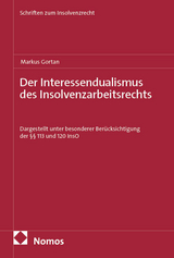 Der Interessendualismus des Insolvenzarbeitsrechts - LL.M. Gortan  Markus