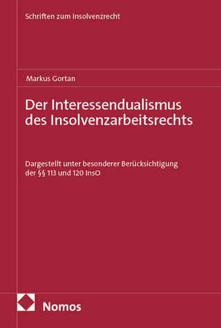Der Interessendualismus des Insolvenzarbeitsrechts