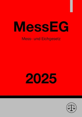 Mess- und Eichgesetz - MessEG 2025