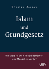 Islam und Grundgesetz - Thomas Darsow