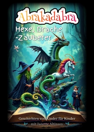 Abrakadabra Hexe, Drache - Zauberer