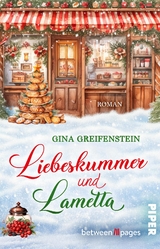 Liebeskummer & Lametta - Gina Greifenstein