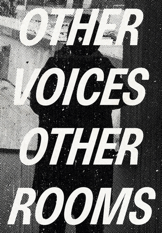 Other Voices, Other Rooms