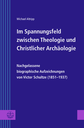 Im Spannungsfeld zwischen Theologie und Christlicher Archäologie