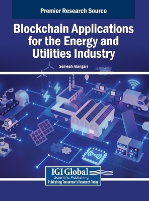 Blockchain Applications for the Energy and Utilities Industry - 