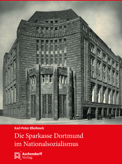 Die Sparkasse Dortmund - Karl-Peter Ellerbrock