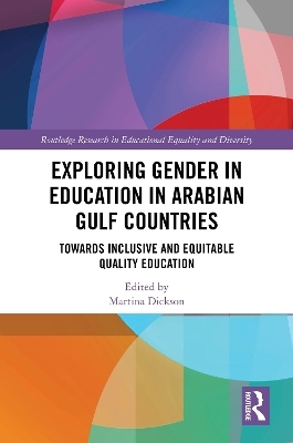 Exploring Gender in Education in Arabian Gulf Countries - 