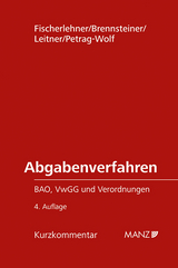 Abgabenverfahren - Fischerlehner, Johann; Brennsteiner, Natalie; Leitner, Thomas; Petrag-Wolf, Ulrich