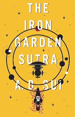 The Iron Garden Sutra