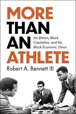 More Than an Athlete - Robert A. Bennett