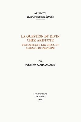 La question du divin chez Aristote