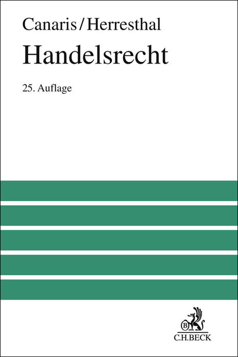 Handelsrecht - Claus-Wilhelm Canaris, Carsten Herresthal