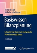 Basiswissen Bilanzplanung - Heesen, Bernd; Heesen, Michelle Julia