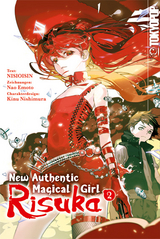 New Authentic Magical Girl Risuka 02 - Nao Emoto,  Nisioisin, Kinu Nishimura