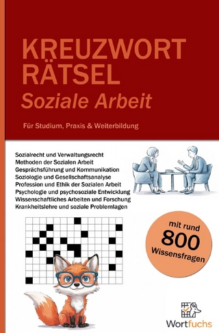 Kreuzworträtsel Soziale Arbeit - 56 Rätsel mit Lösungen | Fachbegriffe spielerisch lernen
