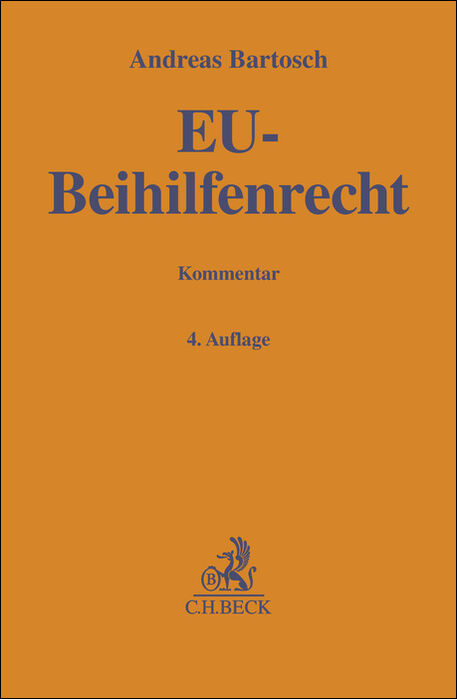 EU-Beihilfenrecht - Andreas Bartosch
