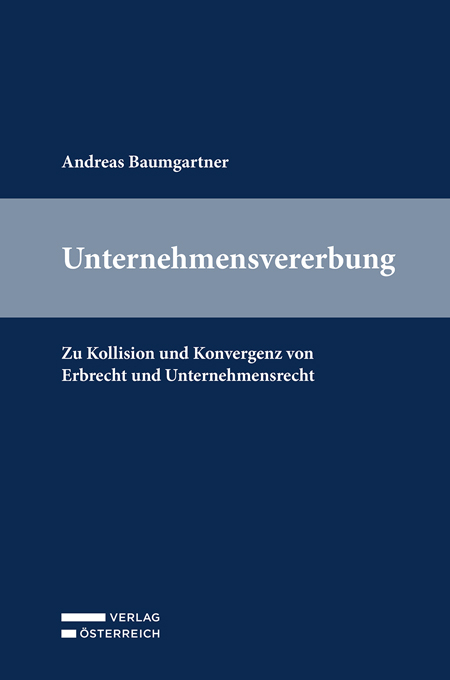 Unternehmensvererbung - Andreas Baumgartner