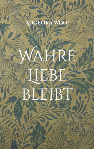Wahre Liebe bleibt